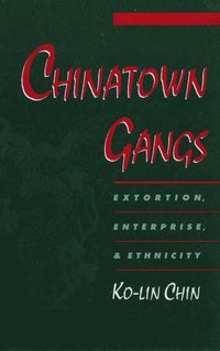 bokomslag Chinatown Gangs