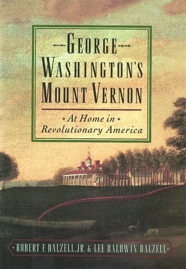 George Washington's Mount Vernon 1