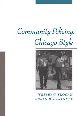 bokomslag Community Policing, Chicago Style