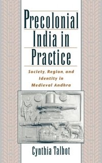 bokomslag Precolonial India in Practice