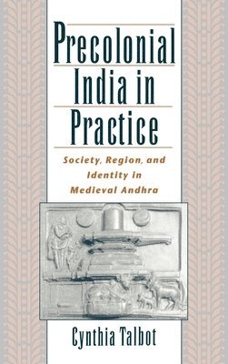 Precolonial India in Practice 1