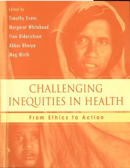 Challenging Inequities in Health 1