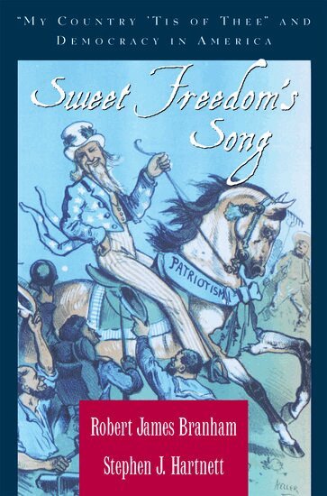 Robert James Branham, Stephen J. Hartnett - Sweet Freedom's Song, Inbunden
