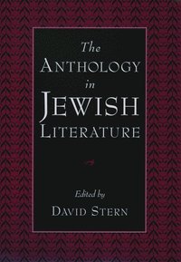 bokomslag The Anthology in Jewish Literature