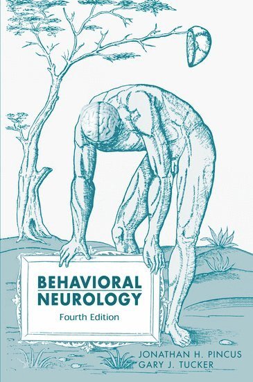 Jonathan H. Pincus, Gary J. Tucker, Georgetown University School of Medicine) Pincus, Jonathan H. (, Chief of NeurologyVeterans Administration Medical Center and Professor of Neurology, University of Washington School of Medicine) Tucker, Gary J. (, Professor Emeritus, Department of Psychiatry and Behavioral Sciences - Behavioral Neurology, Inbunden