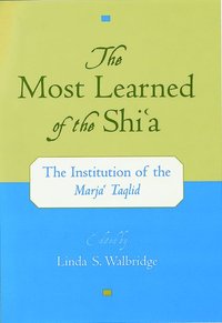 bokomslag The Most Learned of the Shi'a