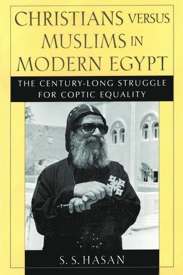 bokomslag Christians versus Muslims in Modern Egypt