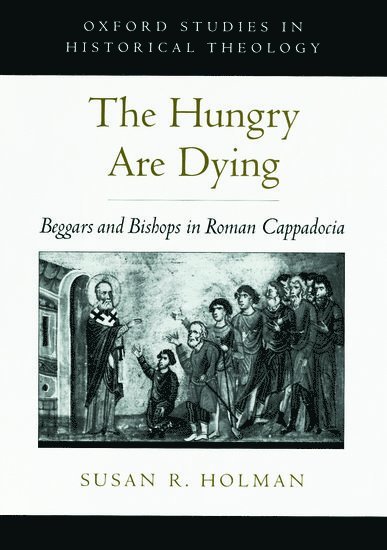 Susan R. Holman - The Hungry are Dying, Inbunden