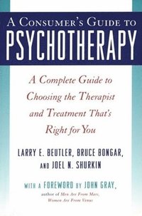 bokomslag A Consumer's Guide to Psychotherapy