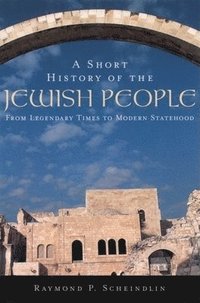 bokomslag Scheindlin, R: Short History of the Jewish People