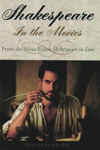bokomslag Shakespeare in the Movies