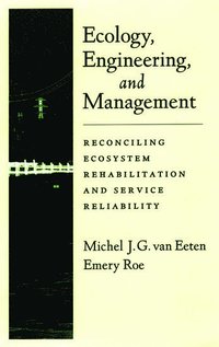 bokomslag Ecology, Engineering, and Management