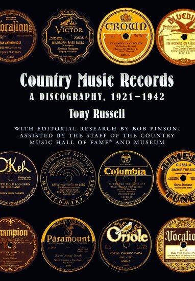 Tony Russell, Bob Pinson - Country Music Records, Inbunden