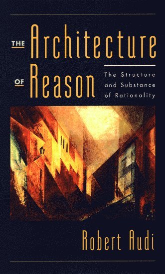 The Architecture of Reason 1