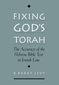 bokomslag Fixing God's Torah