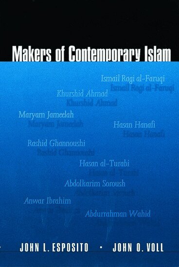 Esposito, Voll - Makers of Contemporary Islam, Häftad