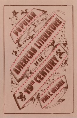 Popular American Literature of the 19th Century 1