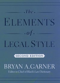 bokomslag The Elements of Legal Style
