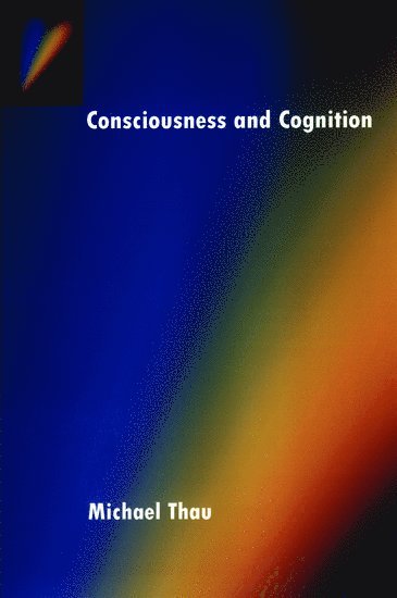 bokomslag Consciousness and Cognition