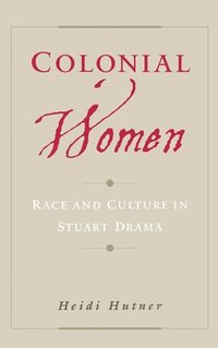 bokomslag Colonial Women
