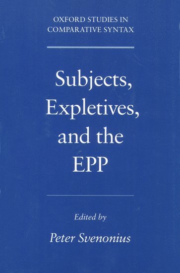 Subjects, Expletives, and the EPP 1