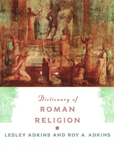 Dictionary of Roman Religion 1