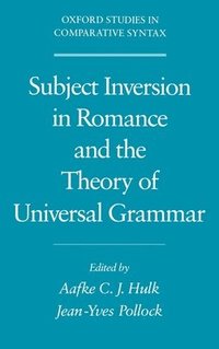 bokomslag Subject Inversion in Romance and the Theory of Universal Grammar