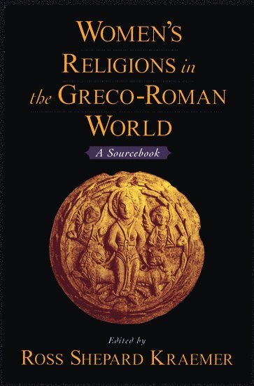 Women's Religions in the Greco-Roman World 1