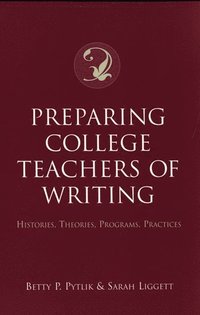 bokomslag Preparing College Teachers of Writing