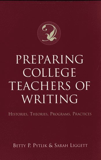 Preparing College Teachers of Writing 1