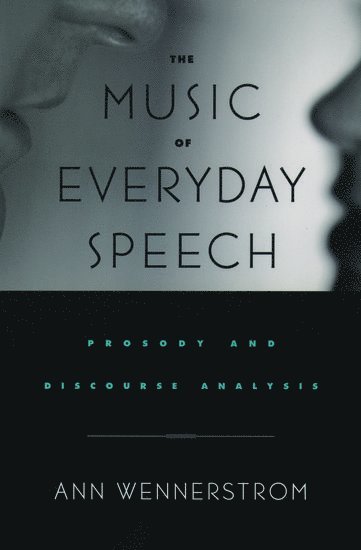 The Music of Everyday Speech 1