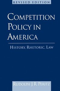 bokomslag Competition Policy in America
