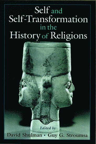 Self and Self-Transformation in the History of Religions 1