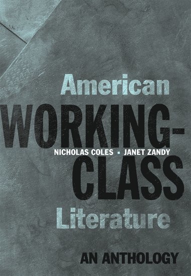 bokomslag American Working-Class Literature