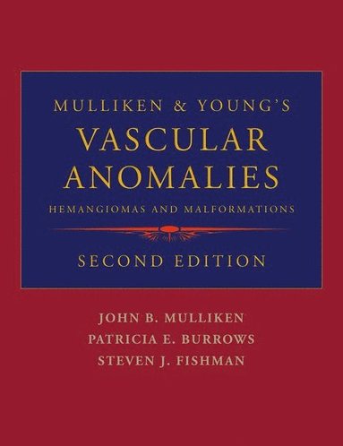 bokomslag Mulliken and Young's Vascular Anomalies