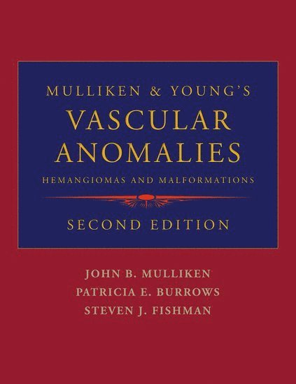 Mulliken and Young's Vascular Anomalies 1