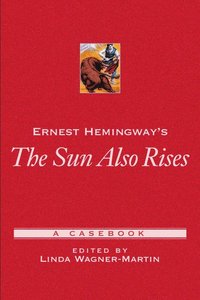 bokomslag Ernest Hemingway's The Sun Also Rises