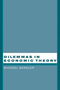 bokomslag Dilemmas in Economic Theory