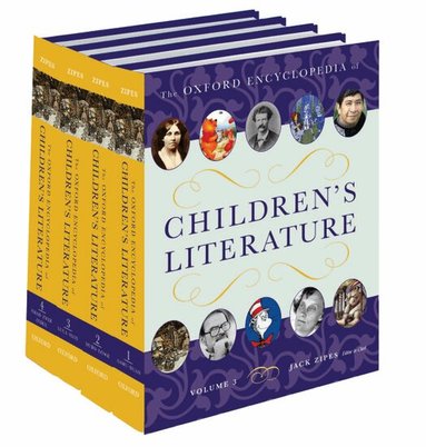 Jack Zipes - The Oxford Encyclopedia of Children's Literature, Inbunden