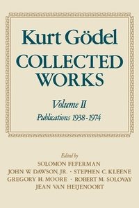 bokomslag Kurt Gdel: Collected Works: Volume II