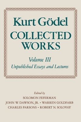 bokomslag Kurt Gdel: Collected Works: Volume III