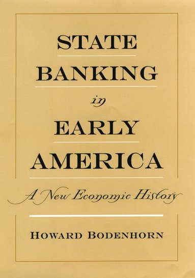 bokomslag State Banking in Early America