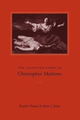 The Collected Poems of Christopher Marlowe 1