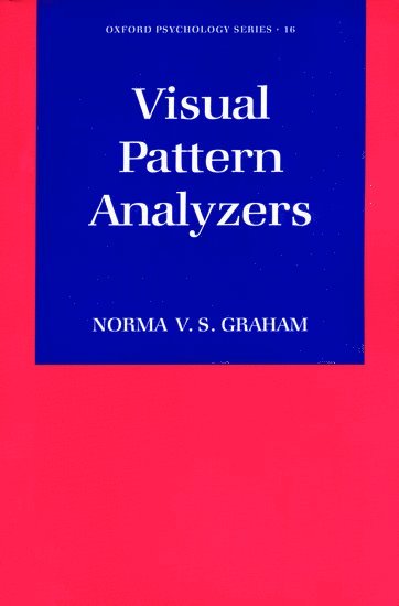 Visual Pattern Analyzers 1