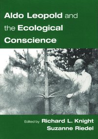 bokomslag Aldo Leopold and the Ecological Conscience