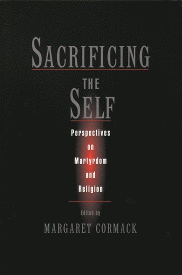 Sacrificing the Self 1