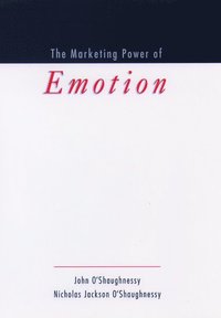 bokomslag The Marketing Power of Emotion