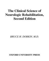 bokomslag The Clinical Science of Neurologic Rehabilitation
