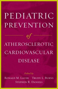 bokomslag Pediatric Prevention of Atherosclerotic Cardiovascular Disease