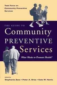 bokomslag The Guide to Community Preventive Services